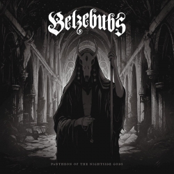 Belzebubs - Pantheon Of The Nightside Gods (2019)