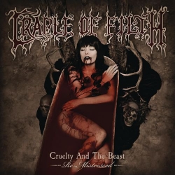Cradle Of Filth - Cruelty And The Beast: Re-Mistressed (2019)