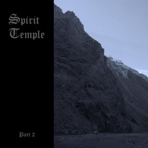 Spirit Temple - Part 2 (EP)