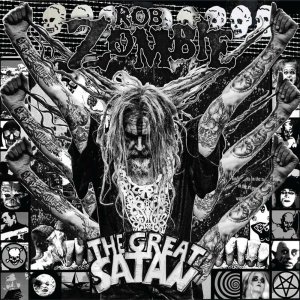 Rob Zombie - The Great Satan