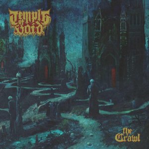 Temple Of Void   - The Crawl