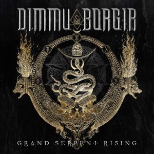 Dimmu Borgir   - Grand Serpent Rising
